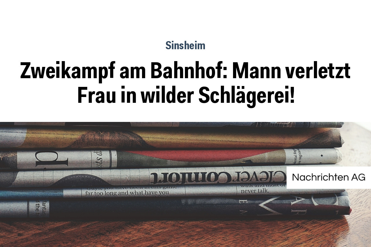 Zweikampf am Bahnhof Mann verletzt Frau in wilder Schlägerei NAG