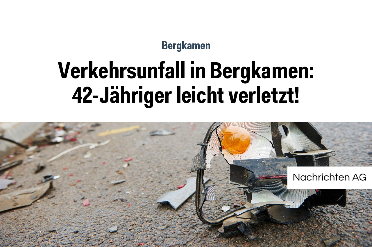 Verkehrsunfall In Bergkamen J Hriger Leicht Verletzt Nag