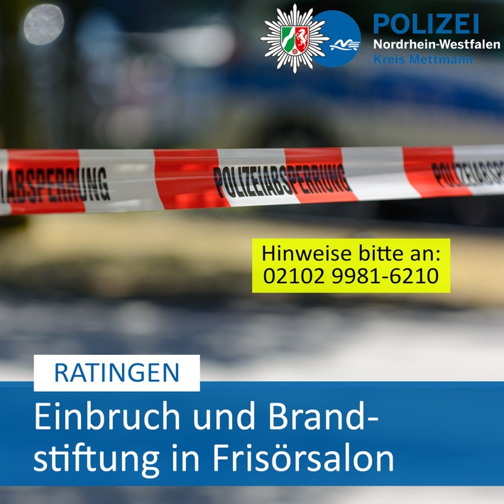 Einbruch und Feuerteufel: Frisörsalon in Ratingen vernichtet!