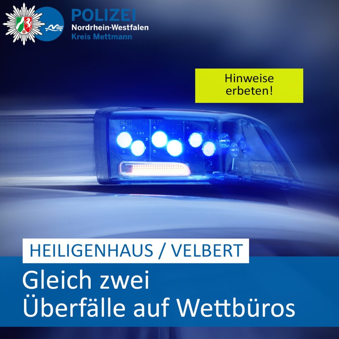 Bewaffnete Raubüberfälle auf Wettbüros in Velbert und Heiligenhaus!