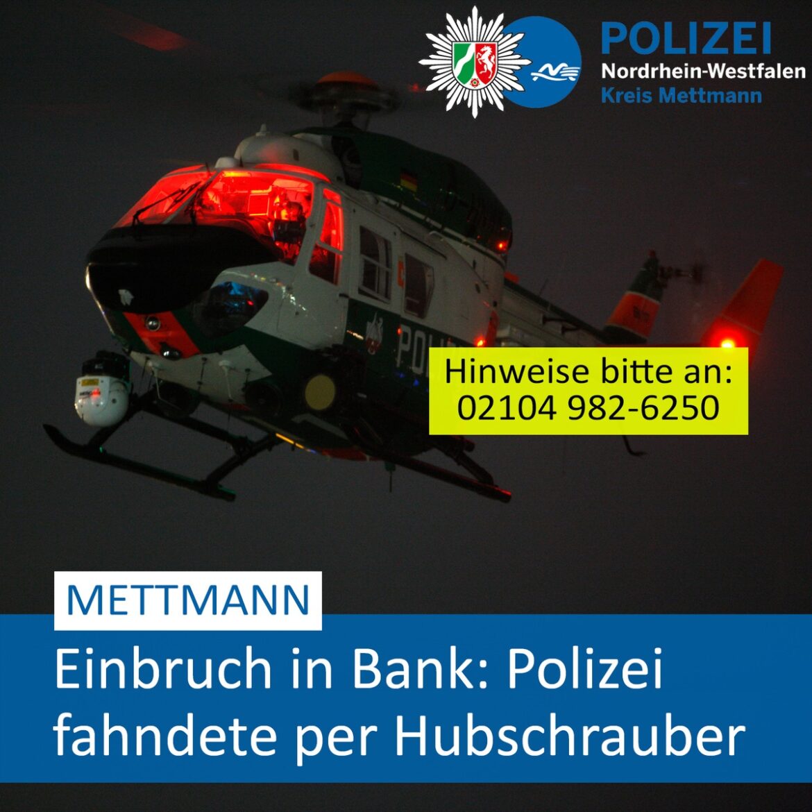 Dramatischer Bankeinbruch in Mettmann: Polizei fahndet mit Hubschrauber!