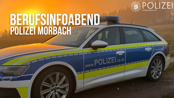 Berufsinformationsabend bei der Polizei Morbach: Jetzt anmelden!